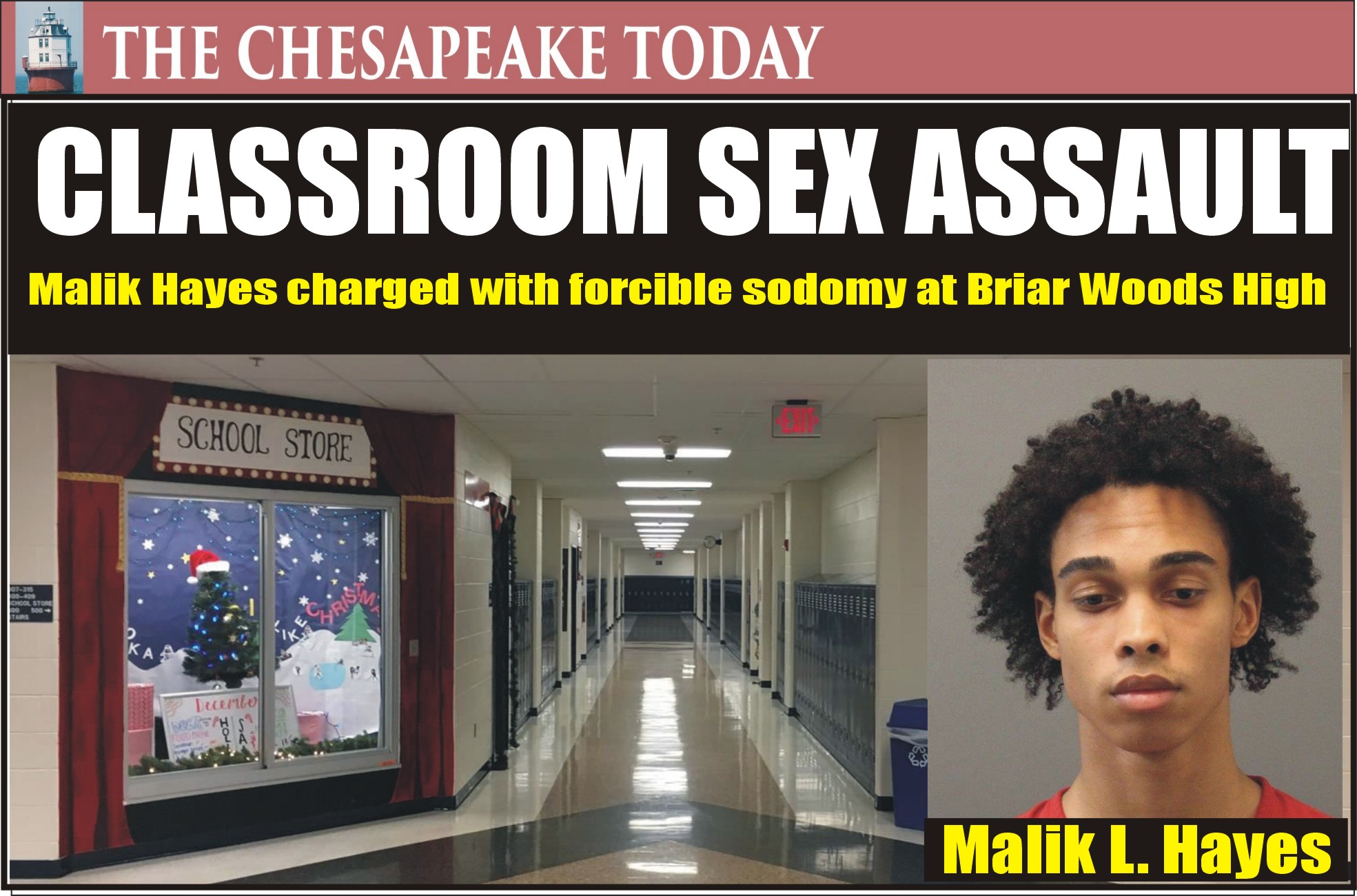 SCHOOL RAPE Malik Hayes guilty of forcible sodomy of a student in a classroom at Briar Woods High School; Special Grand Jury report says school officials failed at every turn in allowing